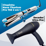 Combo Chapinha Nano Titanium Pro750 + Secador UltraPRO